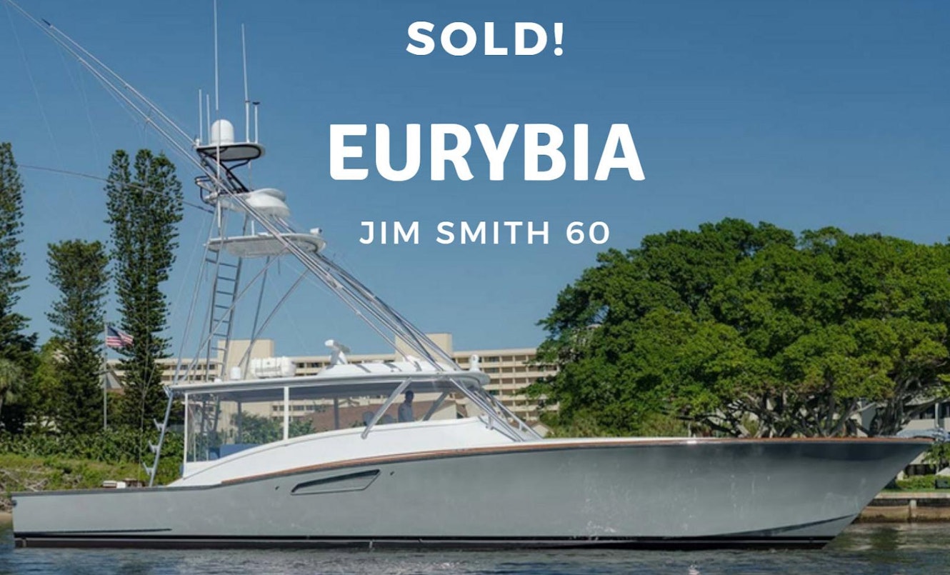 photo of Jim Smith 60 Express Sportfish EURYBIA Sold By United Yacht Sales Broker John Blumenthal
