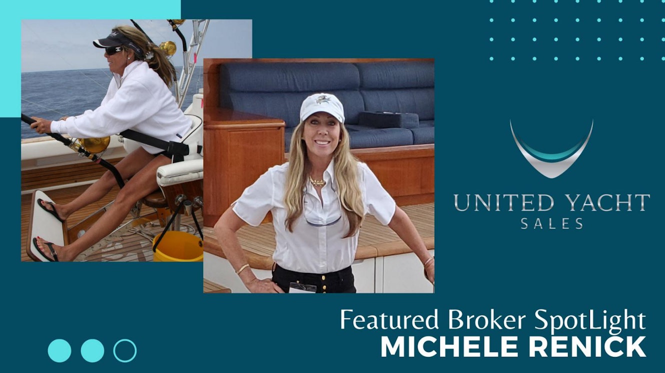 photo of Featured Yacht Broker Spotlight: Michele Renick