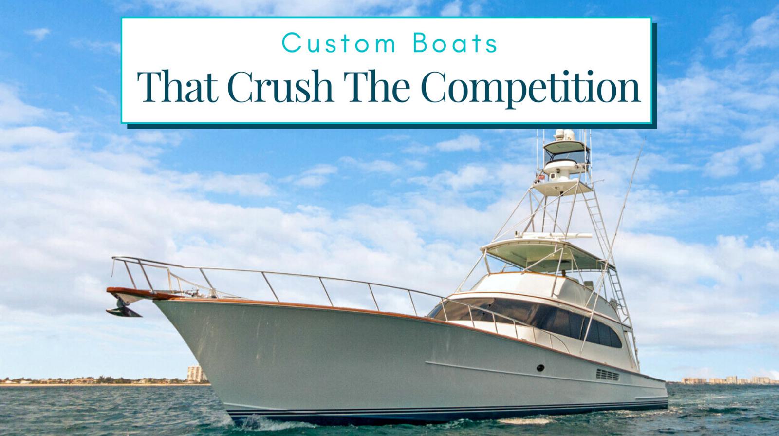 photo of 7 Custom Sportfishing Boats That Crushed The Competition