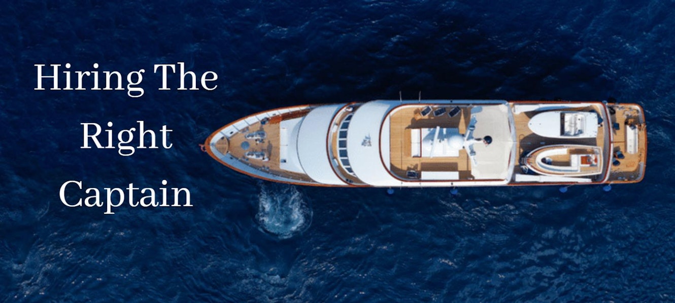 How To Hire The Right Yacht Captain United Yacht Sales