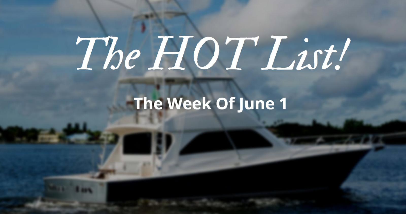photo of The Hot List - Week Of June 1st