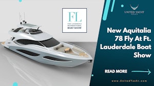 photo of Fort Lauderdale Boat Show Feature: New Aquitalia 78 Fly