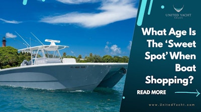Photo For Best Age For A Boat: How Old Of A Yacht Should I Buy?