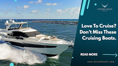 Photo For The Best Cruising Boats For Sale On The Brokerage Market