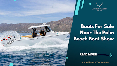 Photo For Boats For Sale Near The Palm Beach Boat Show 2026