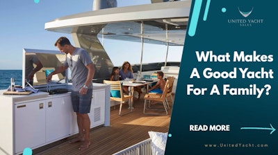 Photo For Things To Consider When Buying A Yacht For A Family