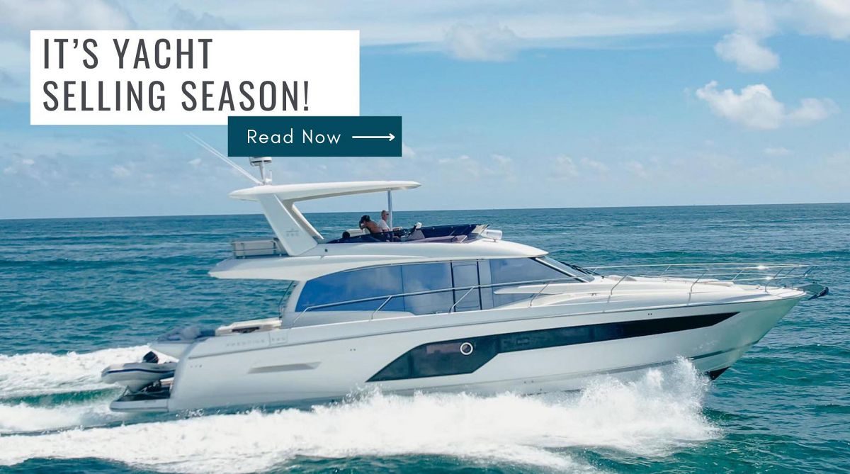 It's Yacht Selling Season. What Should You Expect? United Yacht Sales