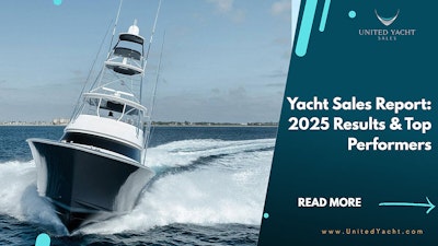 Photo For Yacht Sales Report: 2025 Sales & Top Broker Awards