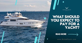 photo of How Much Should I Pay For A Yacht?