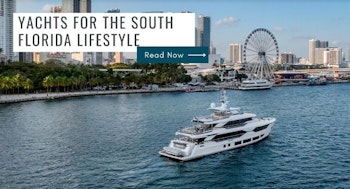 photo of Yachts For The South Florida Lifestyle